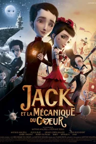 Affiche du film : Jack et la Mécanique du Coeur