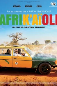 Affiche du film : Afrik'Aïoli
