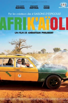 Affiche du film Afrik'Aïoli