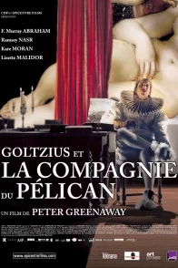 Affiche du film : Goltzius et la Compagnie du Pélican