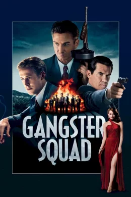 Affiche du film Gangster Squad