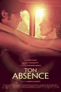 Affiche du film : Ton absence