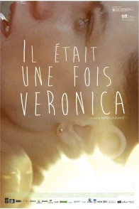 Affiche du film : Il était une fois Véronica