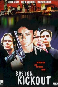 Affiche du film : Boston kickout