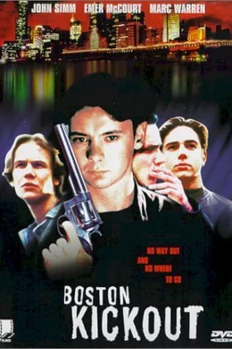 Affiche du film Boston kickout