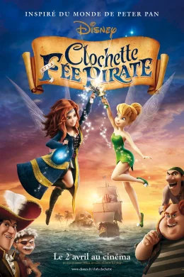 Affiche du film Clochette et la fée pirate 
