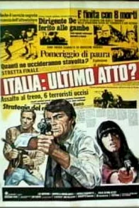 Affiche du film : Italia : ultimo atto ?