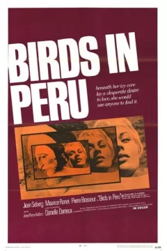 Affiche du film = Les oiseaux vont mourir au Perou