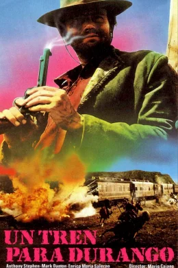 Affiche du film Un train pour durango