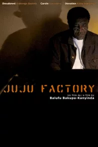 Affiche du film : Juju factory