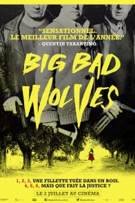 Affiche du film : Big Bad Wolves