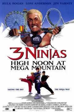 Affiche du film = Les 3 ninjas se dechainent