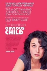 Affiche du film : Obvious Child