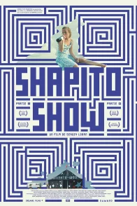 Affiche du film : Shapito Show - Partie 1