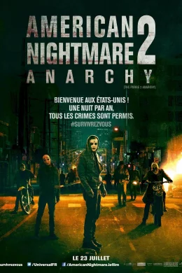 Affiche du film American Nightmare : Anarchy