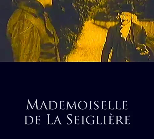 Photo du film : Mademoiselle de la seigliere