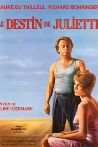 Affiche du film : Le destin de Juliette