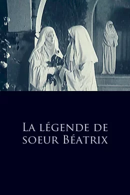 Affiche du film La legende de soeur beatrix