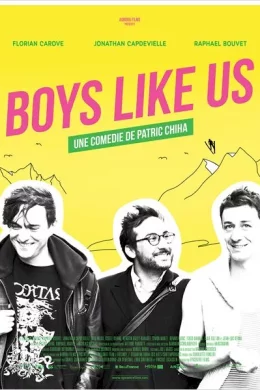 Affiche du film Boys like us