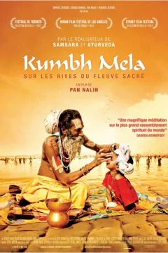 Affiche du film = Kumbh Mela, Sur Les Rives Du Fleuve Sacré