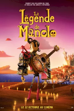 Affiche du film La légende de Manolo