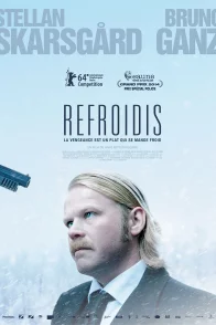 Affiche du film : Refroidis
