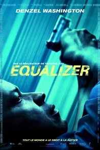 Affiche du film : Equalizer